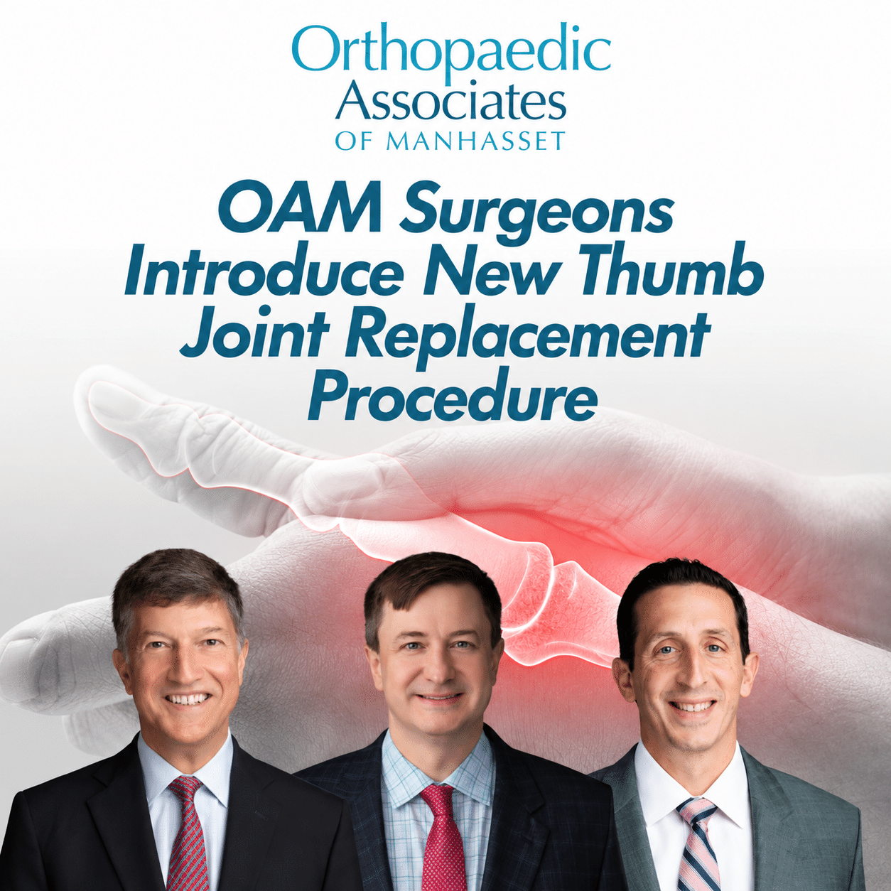 Orthopaedic Associates of Manhasset Brings New Thumb Joint Replacement Procedure to Long Island Patients